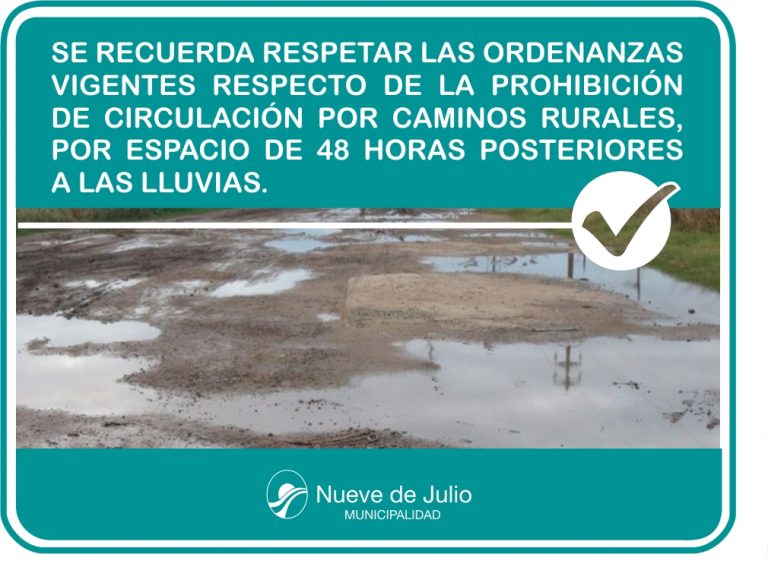 Caminos rurales: rige la prohibición de circulación