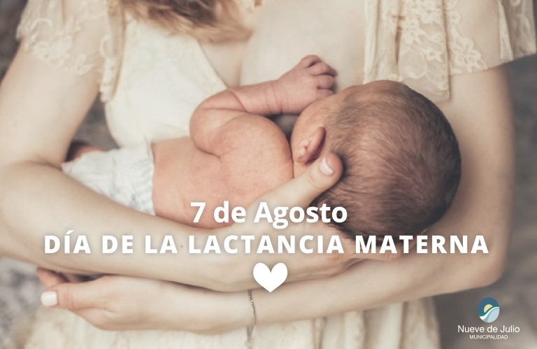 Del 1 al 7 de agosto Semana de la Lactancia Materna