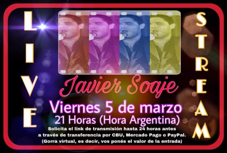 Javier Soaje invita al espectáculo Live Stream