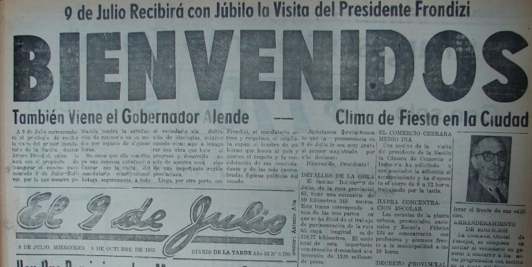 Notas con historia: El presidente de la Nación visita 9 de Julio
