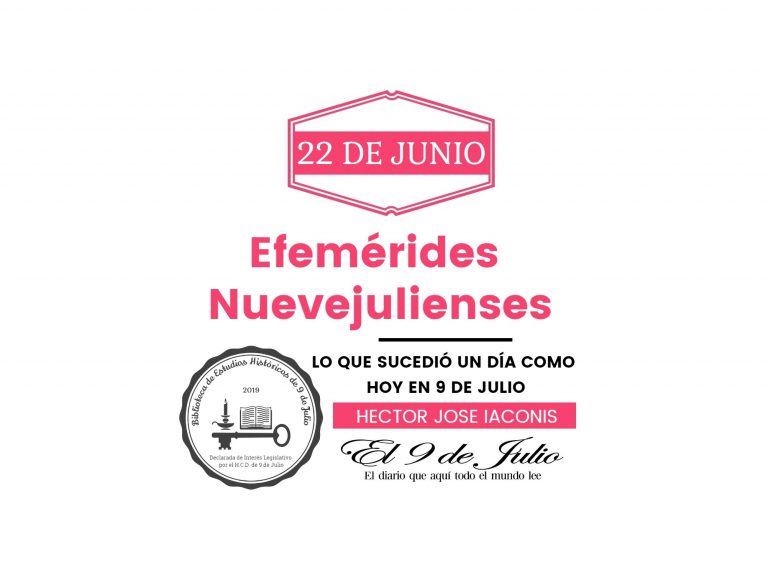 Efemérides nuevejulienses. Lo que sucedió un día como hoy en 9 de Julio