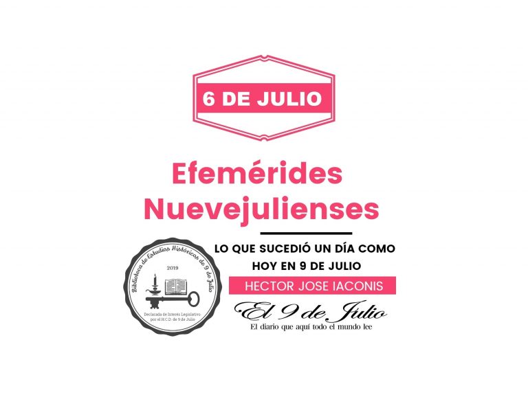 Efemérides nuevejulienses. Lo que sucedió un día como hoy en 9 de Julio