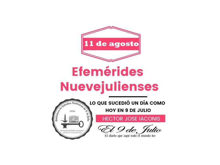 Efemérides nuevejulienses. Lo que sucedió un día como hoy en 9 de Julio