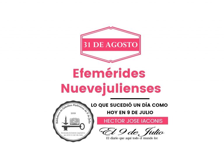 Efemérides nuevejulienses. Lo que sucedió un día como hoy en 9 de Julio