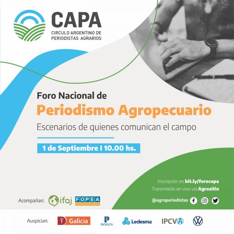 CAPA realizará el Foro Nacional de Periodismo Agropecuario