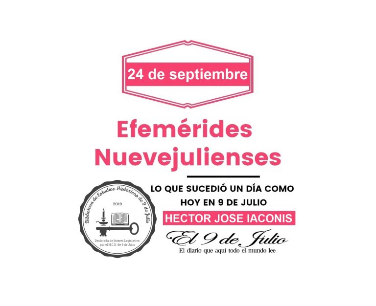 Efemérides nuevejulienses. Lo que sucedió un día como hoy en 9 de Julio