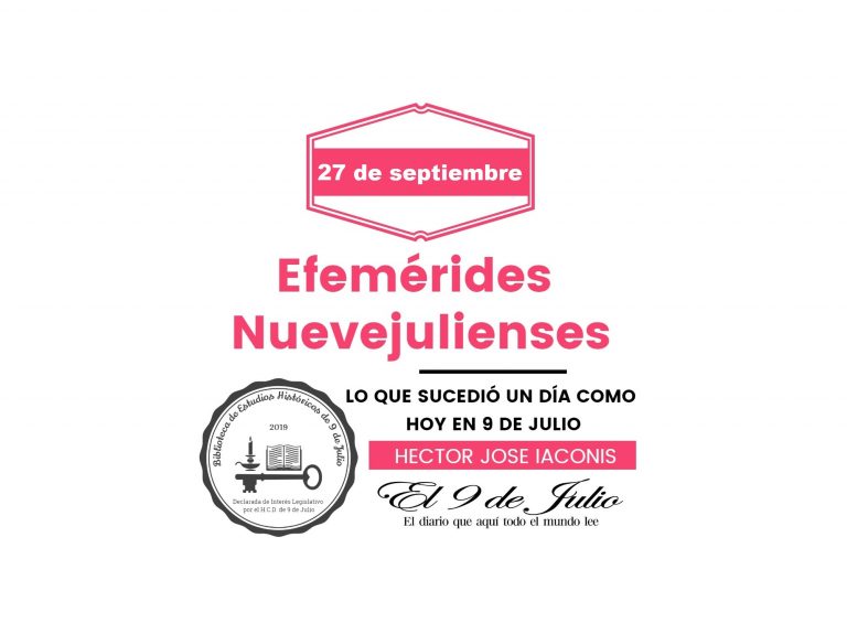 Efemérides nuevejulienses. Lo que sucedió un día como hoy en 9 de Julio