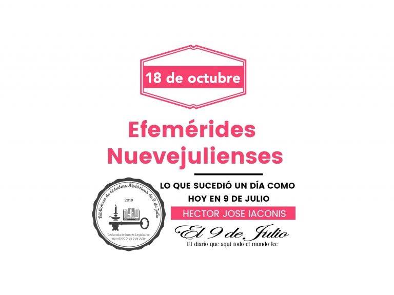 Efemérides nuevejulienses. Lo que sucedió un día como hoy en 9 de Julio