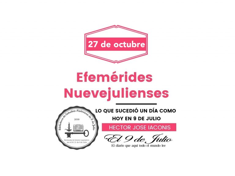 Efemérides nuevejulienses. Lo que sucedió un día como hoy en 9 de Julio