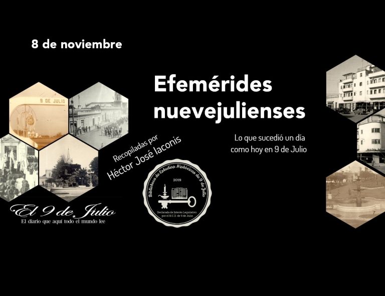 Efemérides nuevejulienses. Lo que sucedió un día como hoy en 9 de Julio