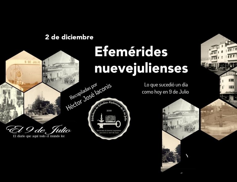 Efemérides nuevejulienses. Lo que sucedió un día como hoy en 9 de Julio