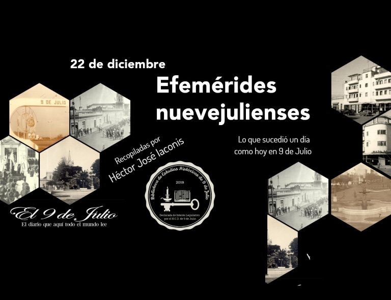 Efemérides nuevejulienses. Lo que sucedió un día como hoy en 9 de Julio