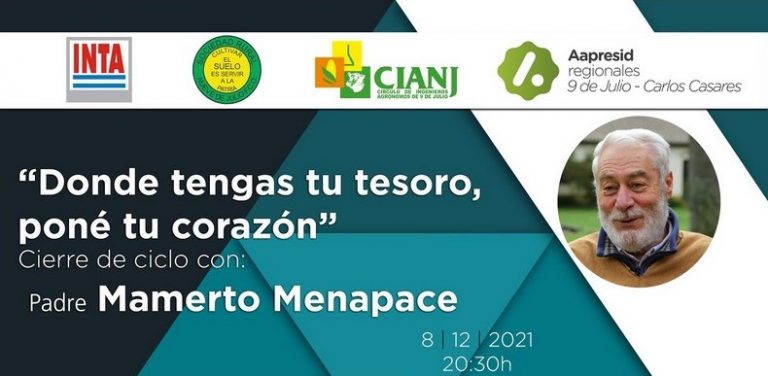 El Ciclo de Charlas cerrará con el mensaje de Mamerto Menapace