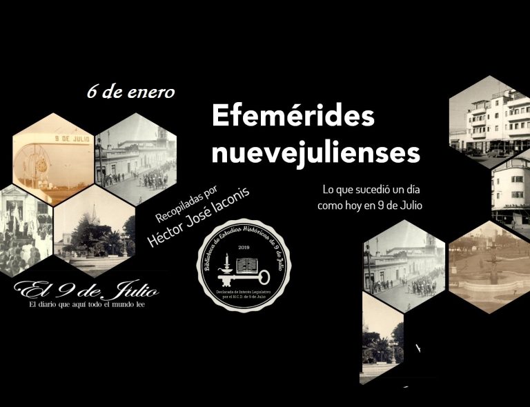 Efemérides nuevejulienses. Lo que sucedió un día como hoy en 9 de Julio