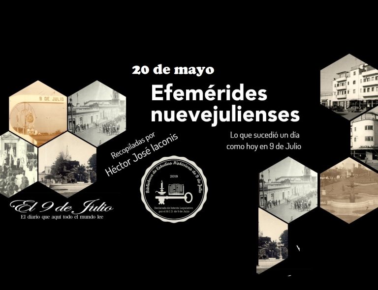 Efemérides nuevejulienses. Lo que sucedió un día como hoy en 9 de Julio