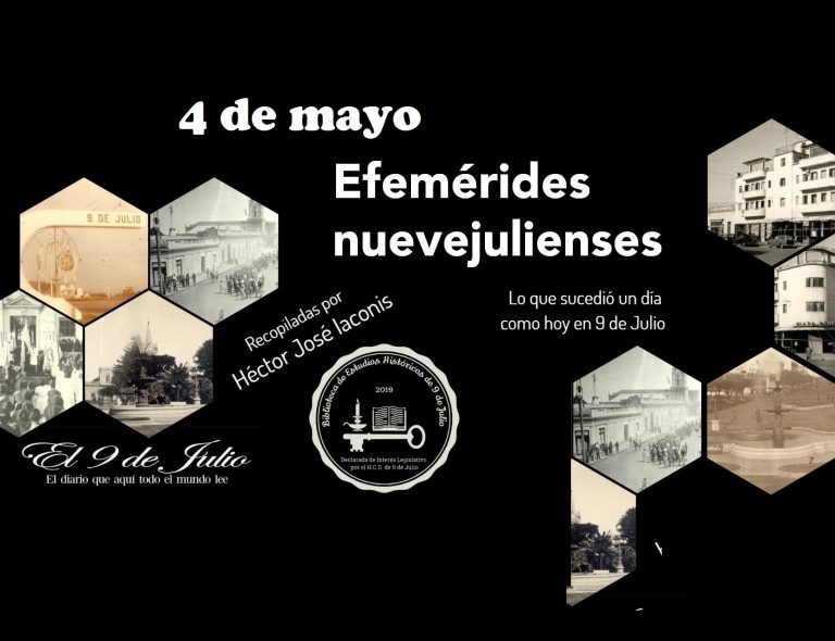 Efemérides nuevejulienses. Lo que sucedió un día como hoy en 9 de Julio