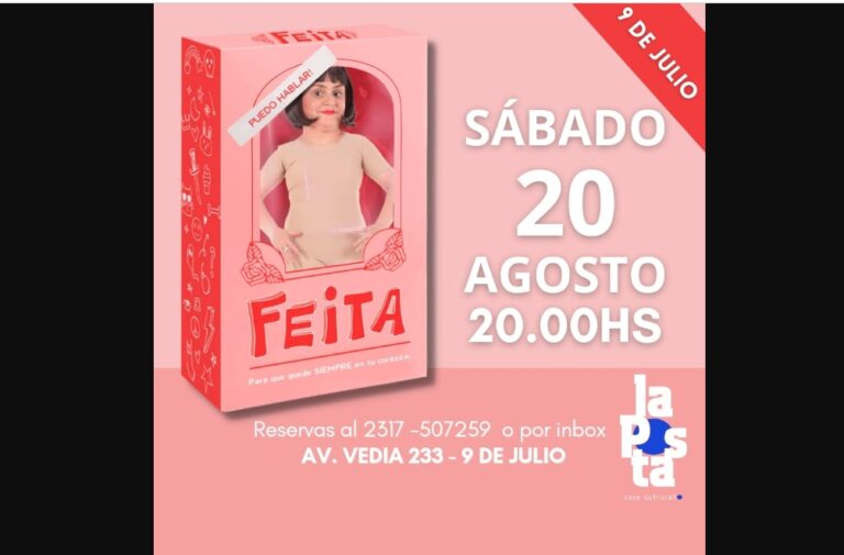 En La Posta se presenta la obra «Feita»