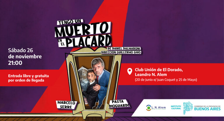 La obra de “Tengo un muerto en el Placard” se presentará en Alem