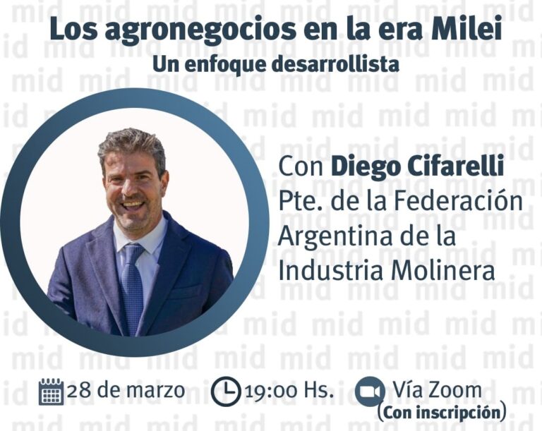 Charla: «Los agronegocios en la era Milei»