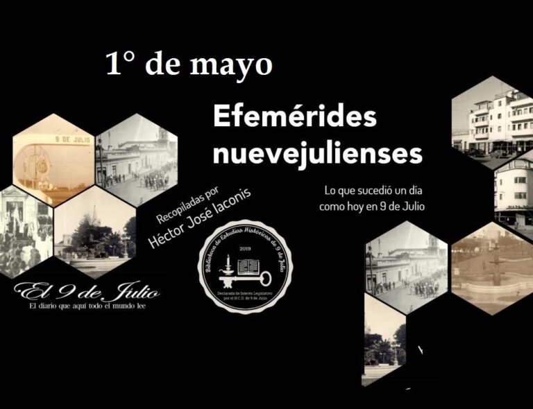 Efemérides nuevejulienses. Lo que sucedió un día como hoy en 9 de Julio
