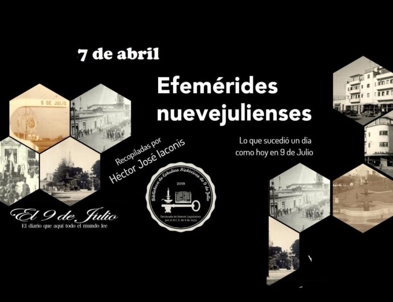 Efemérides nuevejulienses. Lo que sucedió un día como hoy en 9 de Julio