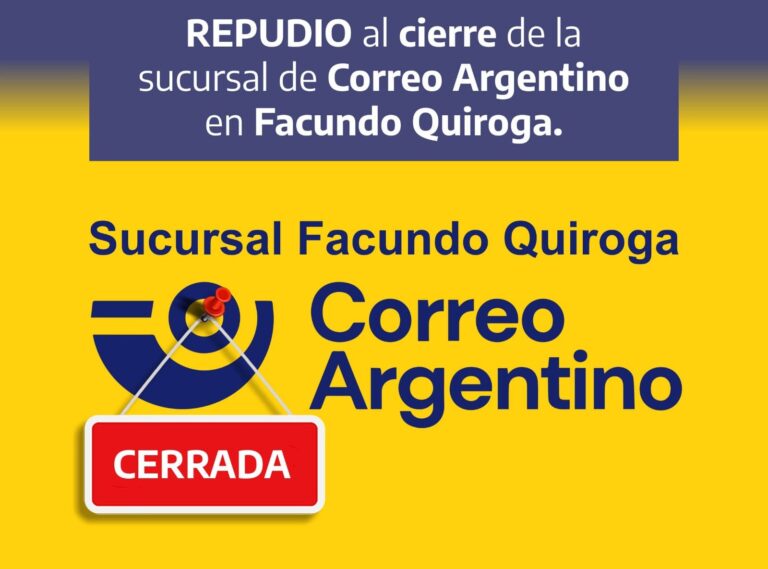 Correo Argentino: cierre de la sucursal de Quiroga