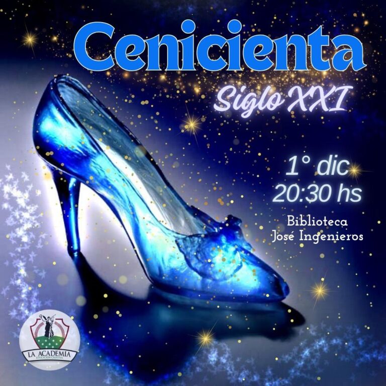 La Academia presenta “Cenicienta siglo XXI”