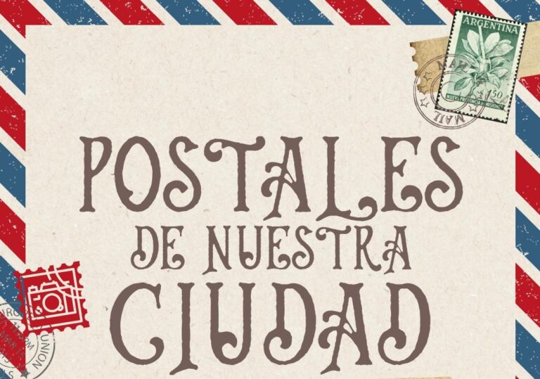 Convocan a presentar “Postales de nuestra ciudad”