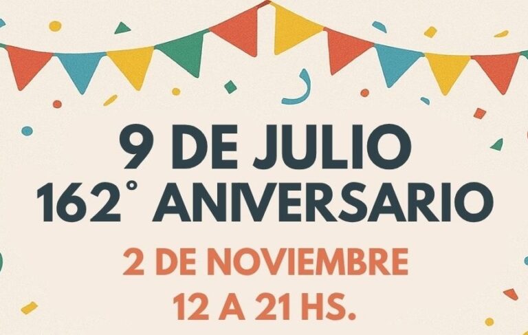 Gran evento para el 162° aniversario de 9 de Julio