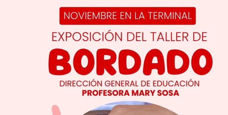 Muestra de taller de bordado en la Terminal de Ómnibus