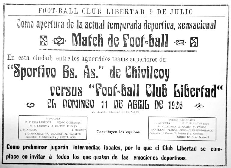 A 100 años de aquella tarde de goles. El memorable triunfo del Club Libertad sobre Sportivo de Chivilcoy