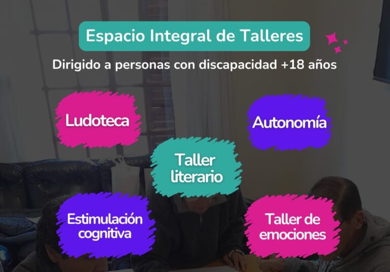 Discapacidad: Espacio Integral de Talleres