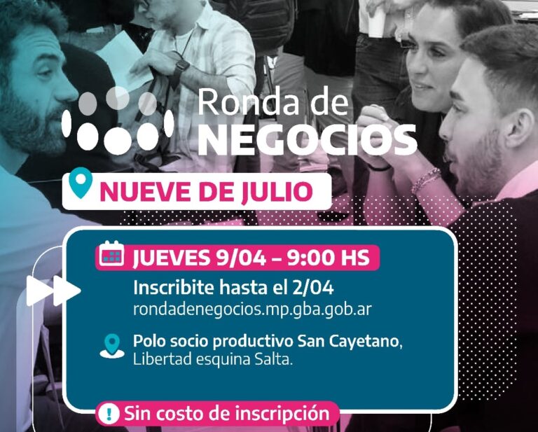 La Provincia invita a pymes a la Ronda de Negocios en 9 de Julio