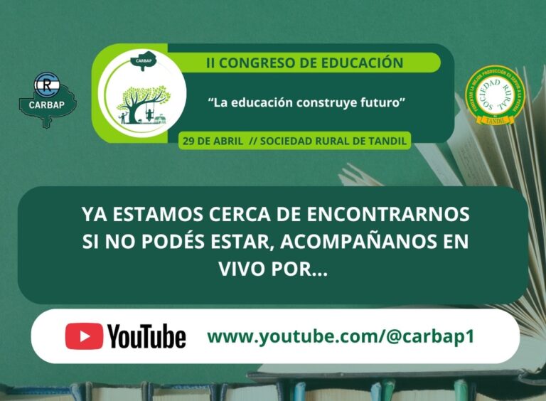 CARBAP convoca al 2do. Congreso de Educación, en Tandil